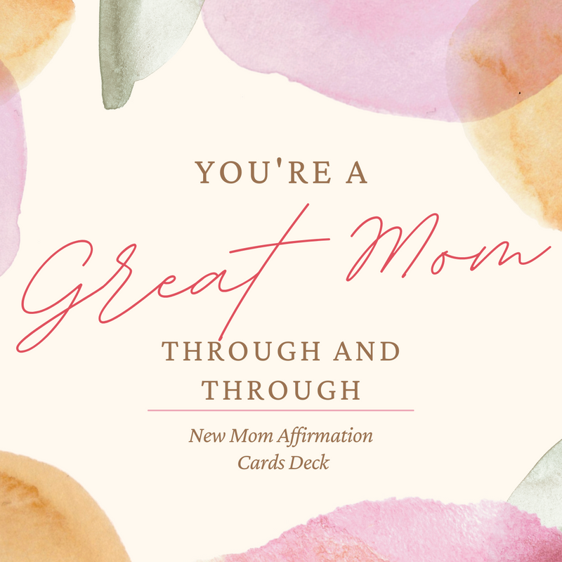 Affirmation Cards for New Moms
