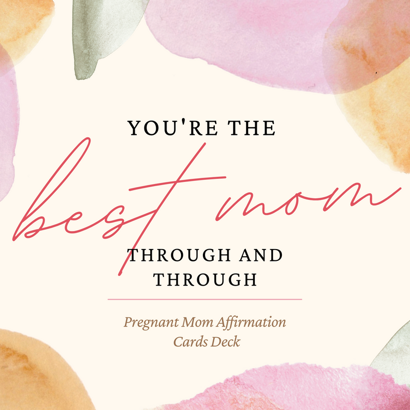 Affirmation Cards for Pregnant Moms