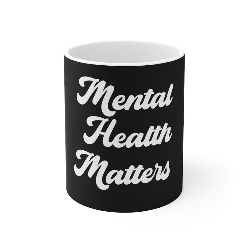 Mental Health Matters Mug
