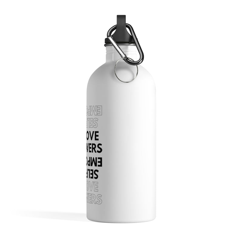 SelfLove Empowers- Stainless Steel Water Bottle
