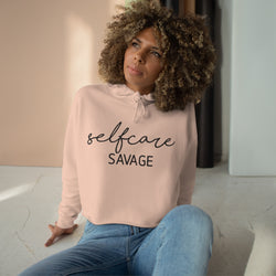 Selfcare Savage™ Crop Hoodie