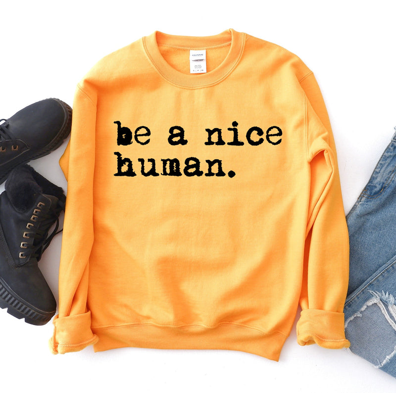 "Be A Nice Human" Crewneck